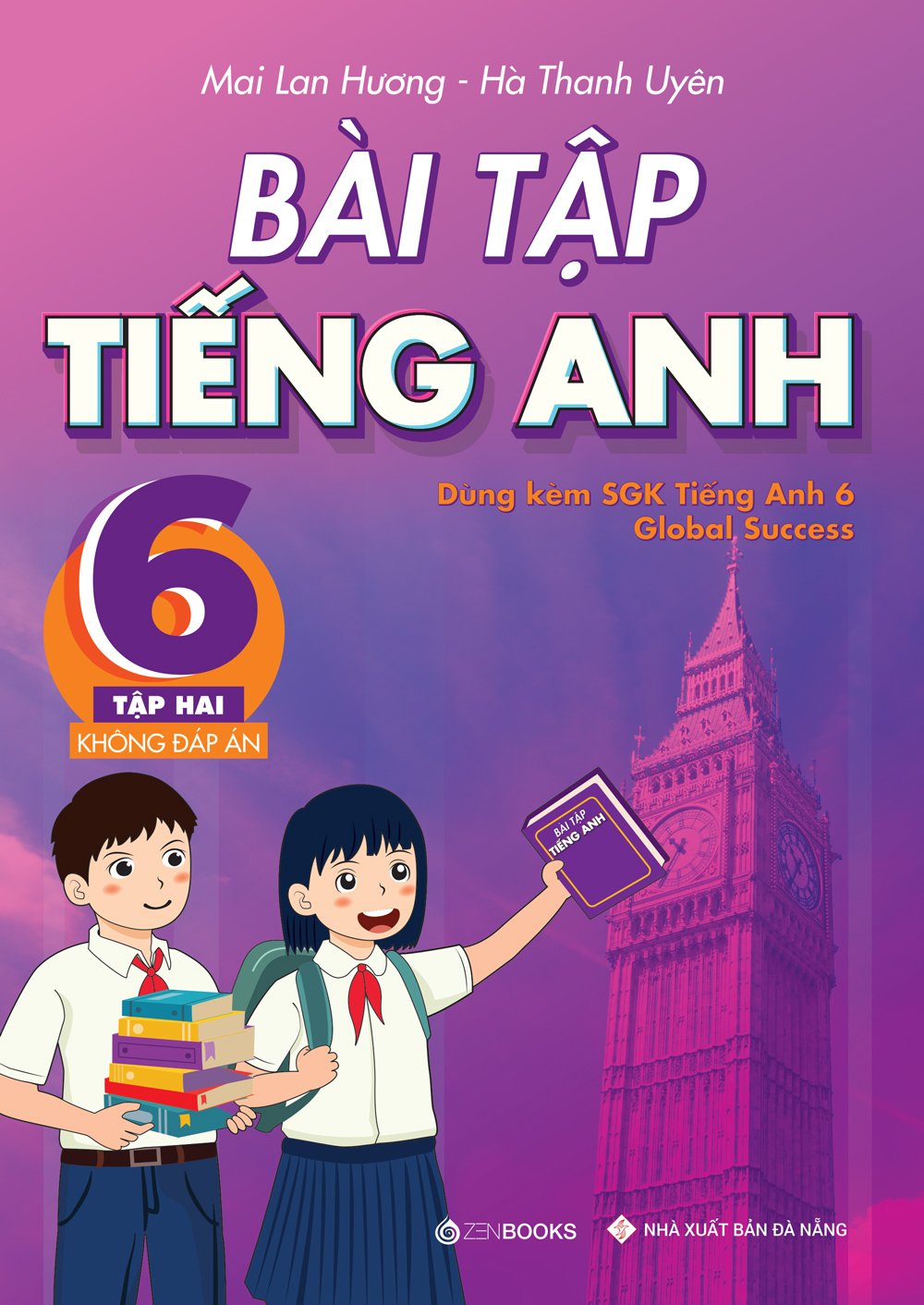 BÀi TẬp TiẾng Anh LỚp 6 TẬp 2 Không đáp án Dùng Kèm Sgk Tiếng Anh